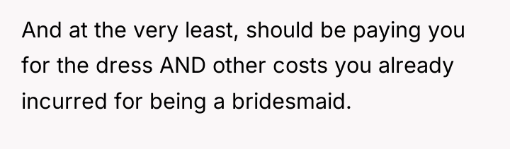 And at the very least, should be paying you for...