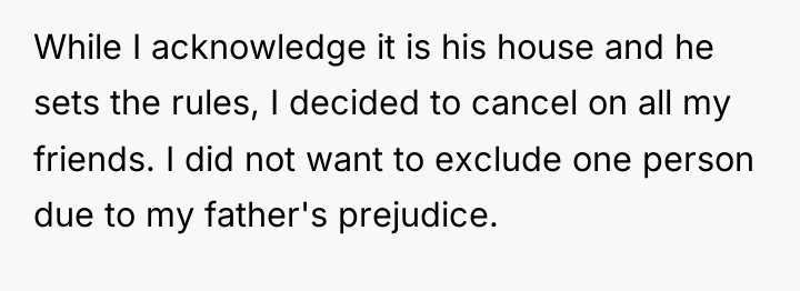 While I acknowledge it is his house and he sets...