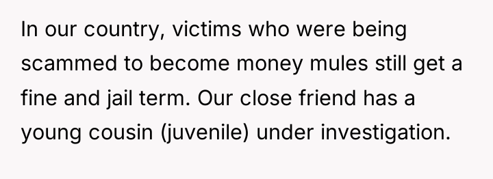 In our country, victims who were being scammed to become...