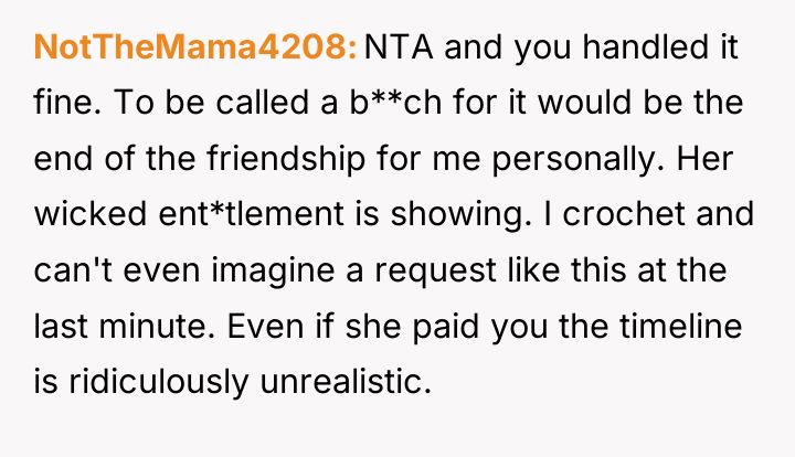 NotTheMama4208 NTA and you handled it fine. To be called...