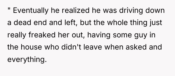 " Eventually he realized he was driving down a dead...