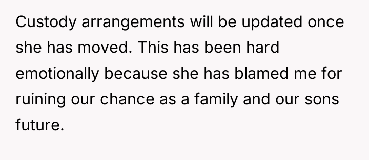 Custody arrangements will be updated once she has moved. This...