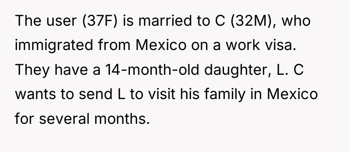 The user (37F) is married to C (32M), who immigrated...