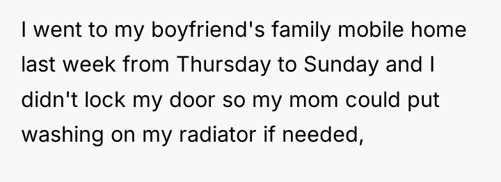 I went to my boyfriend's family mobile home last week...