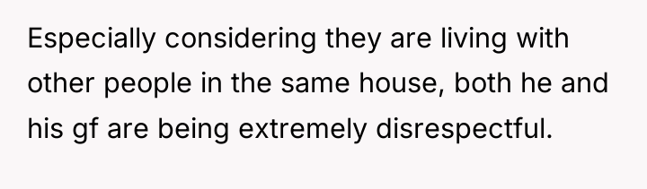 Especially considering they are living with other people in the...