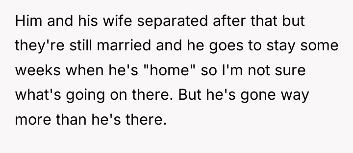 Him and his wife separated after that but they're still...
