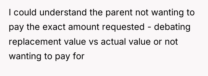 I could understand the parent not wanting to pay the...
