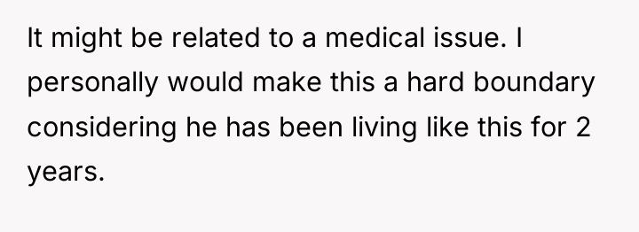 It might be related to a medical issue. I personally...