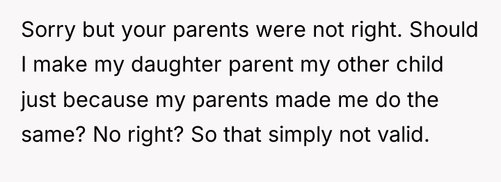 Sorry but your parents were not right. Should I make...