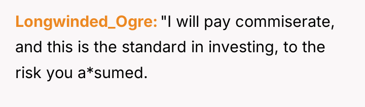 Longwinded_Ogre "I will pay commiserate, and this is the standard...