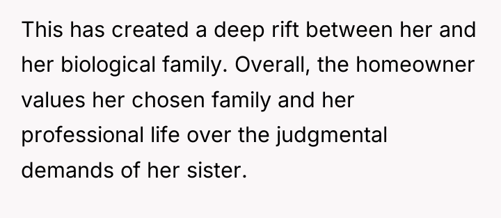 This has created a deep rift between her and her...