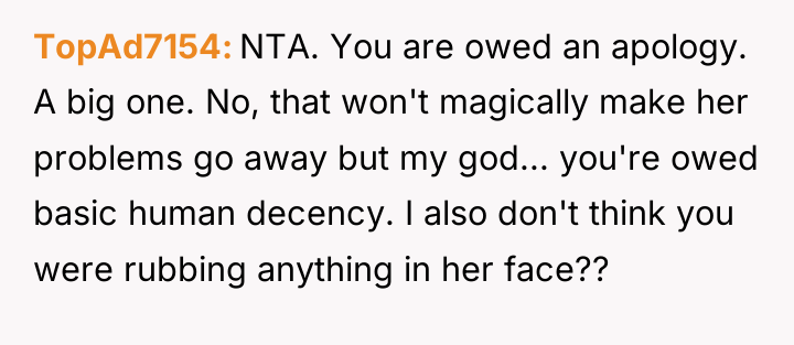 TopAd7154 NTA. You are owed an apology. A big one....