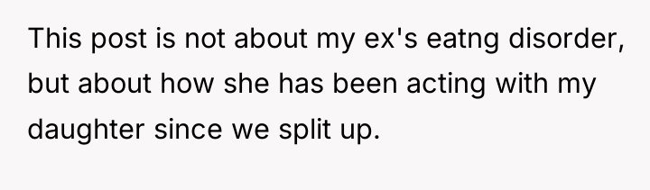 This post is not about my ex's eatng disorder, but...