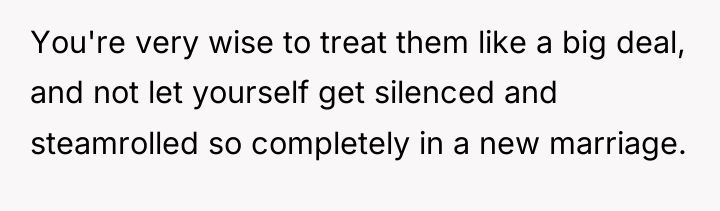 You're very wise to treat them like a big deal,...