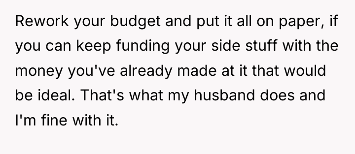 Rework your budget and put it all on paper, if...