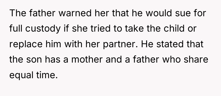 The father warned her that he would sue for full...