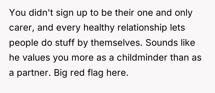 You didn't sign up to be their one and only...
