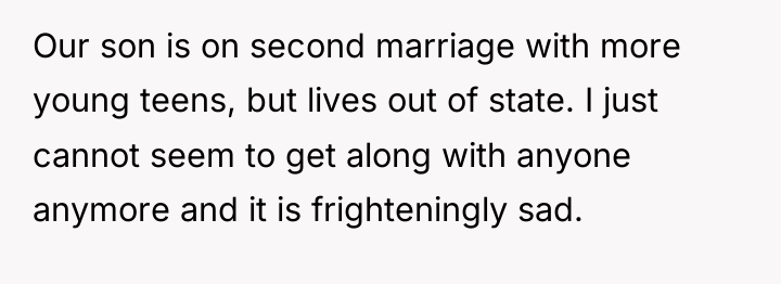 Our son is on second marriage with more young teens,...