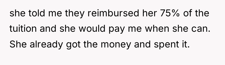 she told me they reimbursed her 75% of the tuition...