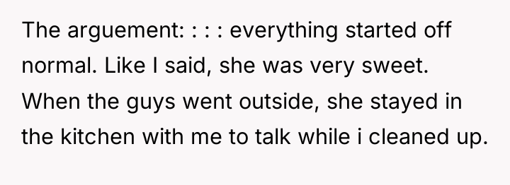 The arguement: : : : everything started off normal. Like...