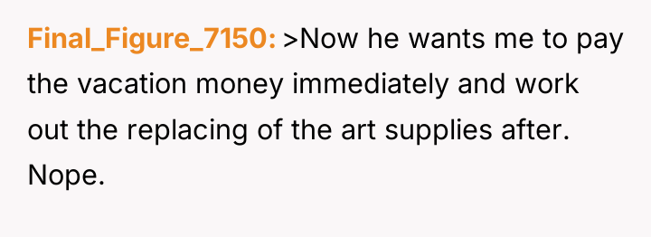 Final_Figure_7150 >Now he wants me to pay the vacation money...