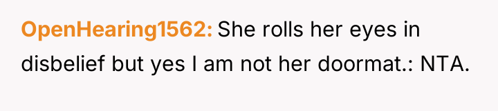 OpenHearing1562 She rolls her eyes in disbelief but yes I...