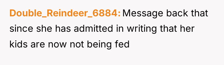 Double_Reindeer_6884 Message back that since she has admitted in writing...