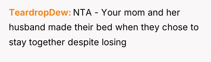 TeardropDew NTA - Your mom and her husband made their...