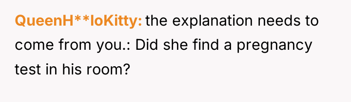 QueenH**loKitty the explanation needs to come from you.: Did she...