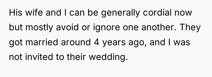 His wife and I can be generally cordial now but...
