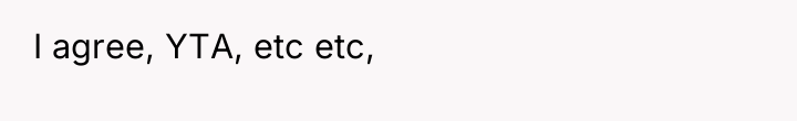 I agree, YTA, etc etc,