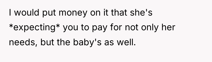 I would put money on it that she's *expecting* you...