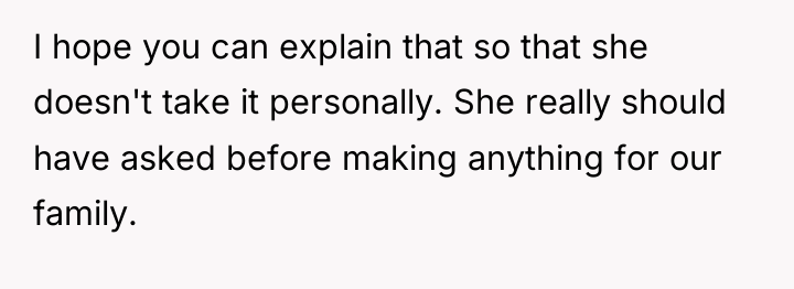 I hope you can explain that so that she doesn't...