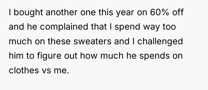 I bought another one this year on 60% off and...