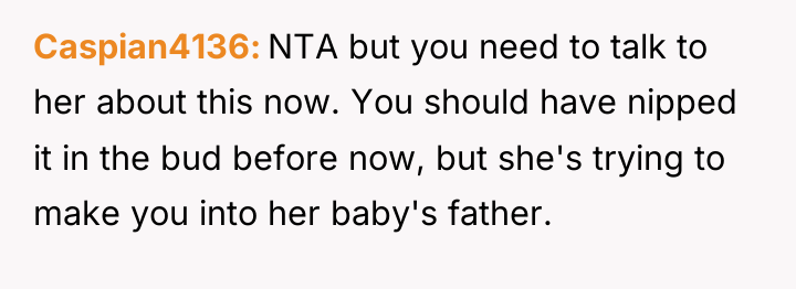 Caspian4136 NTA but you need to talk to her about...