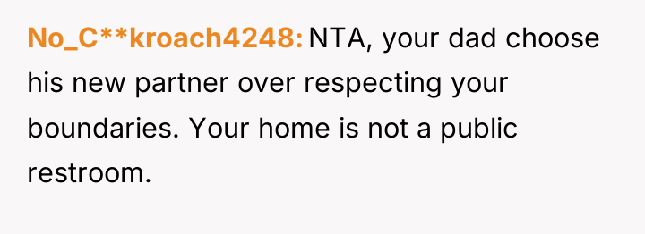 No_C**kroach4248 NTA, your dad choose his new partner over respecting...
