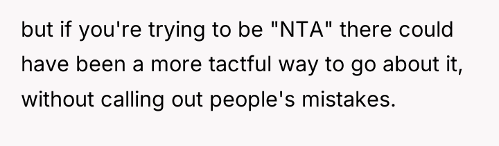 but if you're trying to be "NTA" there could have...