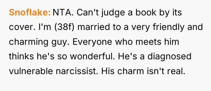SnofIake NTA. Can't judge a book by its cover. I'm...