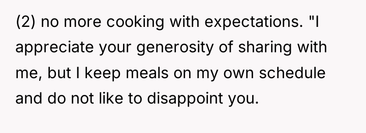 (2) no more cooking with expectations. "I appreciate your generosity...