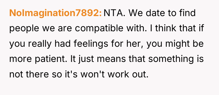 NoImagination7892 NTA. We date to find people we are compatible...