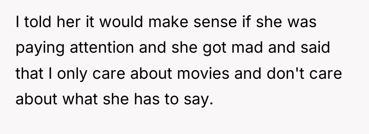 I told her it would make sense if she was...