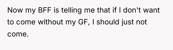 Now my BFF is telling me that if I don't...