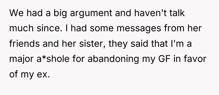 We had a big argument and haven't talk much since....