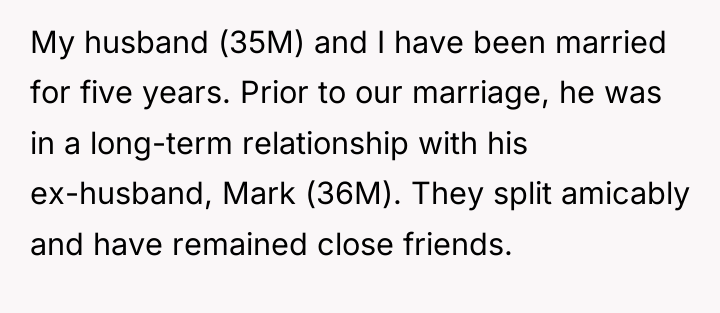 My husband (35M) and I have been married for five...
