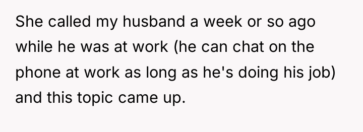 She called my husband a week or so ago while...