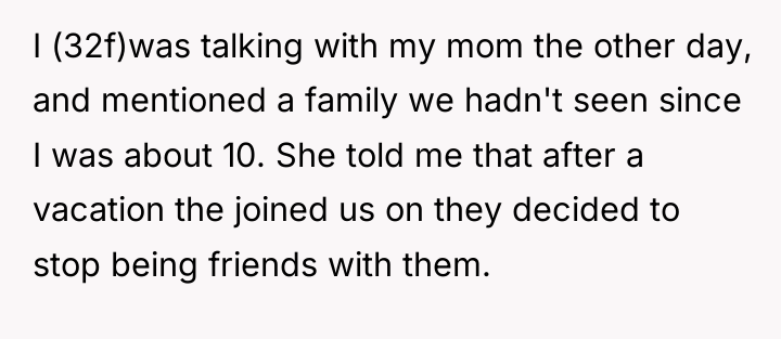 I (32f)was talking with my mom the other day, and...
