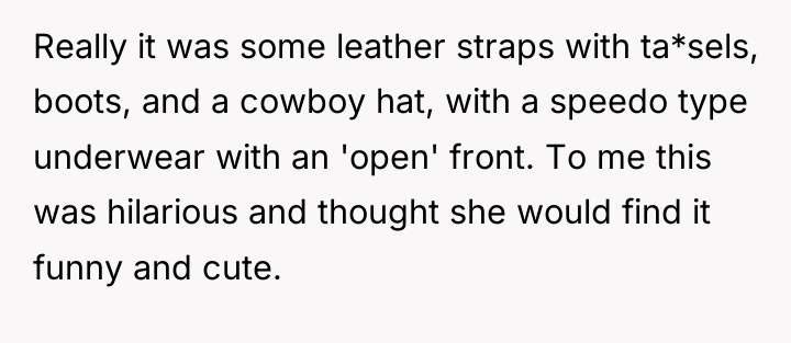 Really it was some leather straps with ta*sels, boots, and...