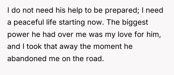 I do not need his help to be prepared; I...