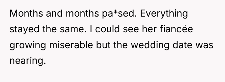 Months and months pa*sed. Everything stayed the same. I could...