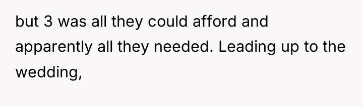but 3 was all they could afford and apparently all...